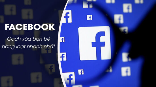 xoa ban be tren facebook hang loat nhanh nhat 0