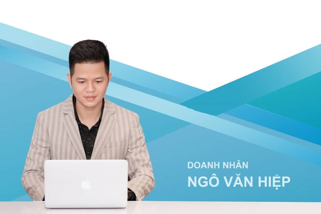 CEO Ngô Văn Hiệp: “Học hỏi, rèn luyện và làm việc trong kỷ luật đó là chìa khóa dẫn đến thành công”